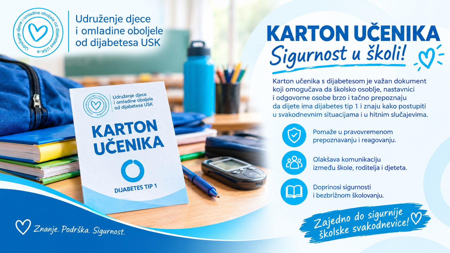 Karton učenika – sigurnost u školi. Dokument koji omogućava da školsko osoblje brzo prepozna da dijete ima dijabetes tipa 1 i zna kako postupiti.